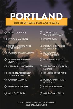 the portland destinations you can't miss list is shown in front of trees at sunset