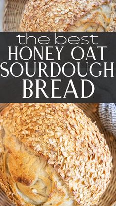 the best honey oat sourdough bread