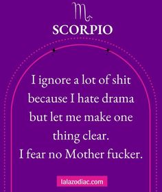 Aries And Scorpio, Libra And Sagittarius, Scorpio Girl, Scorpio Zodiac Facts, Aquarius Quotes, Scorpio Quotes, Zodiac Signs Scorpio, Scorpio Season