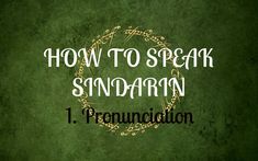 a green background with the words how to speak sandaran 1 prunination