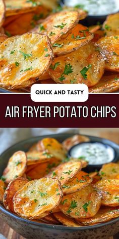 air fryer potato chips in a bowl with ranch dressing on the side and text overlay reading quick and tasty air fryer potato chips