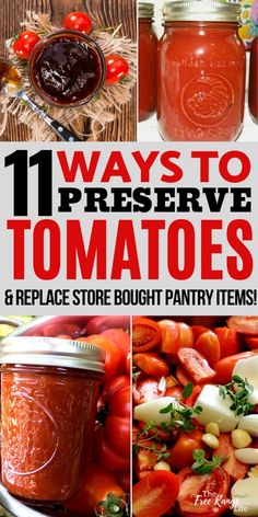 there are many different ways to preserve tomatoes