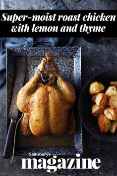 a roasted chicken with lemon and thyme on a plate next to a bowl of potatoes