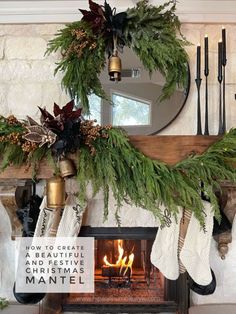 a mantel decorated for christmas with greenery and stockings