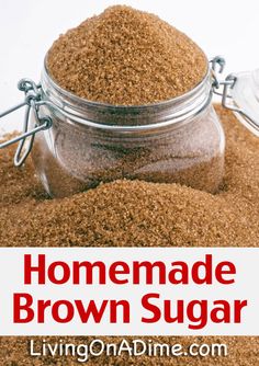 homemade brown sugar in a glass jar with the words, homemade brown sugar on top