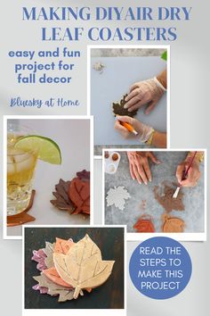 an advertisement for making diy air dry leaf coasters