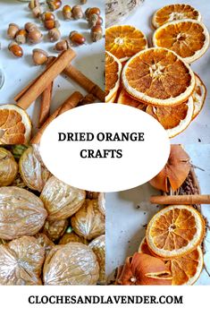 dried oranges and cinnamon sticks with the words dried orange crafts on top of them