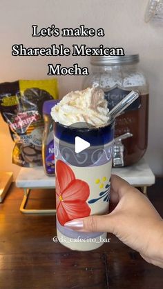 someone is holding a cup with ice cream in it and the words let's make a shareable mexican mocha