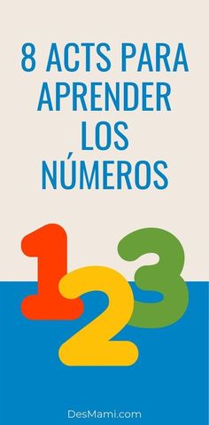 an image of the number two in spanish for children's book, 8 acts para aprender los numerros