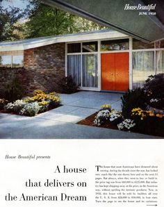 an advertisement for a house that delivers on the american dream