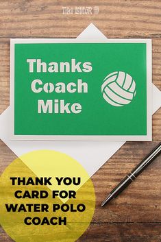 a thank you card for water polo coach on a wooden table with a pen and envelope