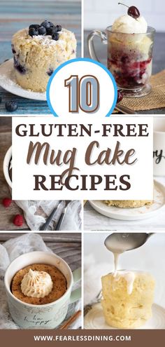 10 gluten - free mug cake recipes that are delicious and easy to make