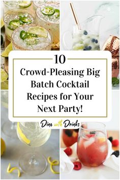 Collage of 4 big batch cocktails. Signature Party Drinks Alcohol, Fun Batch Cocktails, Specialty Cocktails Parties, Fun Party Cocktails, Best Cocktails For A Party, Pre Made Cocktails, Progressive Cocktail Party Ideas, Ladies Cocktail Party, Group Cocktail Recipes