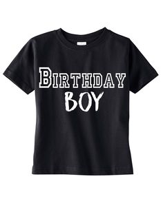 "\"Birthday Boy\" Shirt Let him shine on his birthday with this Birthday Boy Shirt. This shirt is available in Black or White. The text would be black on a white shirt. This shirt is created with white premium heat press vinyl ensuring longevity. This listing is for a Gildan Brand unisex youth t-shirt. Want it customized? Inbox me today to discuss how I can make your shirt amazing. Yeshorra Designz \"Always Made Pretty\" **100% Cotton** Size Chart: 3T 4T 5T XS (Size 6-8) S (Size 8-10) M (10-12 ) Birthday King, Birthday Boy Shirt, King Birthday, Boys Tops, Birthday Boy Shirts, Heat Press Vinyl, Boy Shirt, Boys Birthday, Birthday Boy