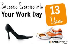 13 Ways to Get Moving at Work | via @SparkPeople #exercise #fitness Lose Ten Pounds, Healthy Workplace, Perfect Abs, Workplace Wellness, Spark People, 28 Days, Get Moving, Losing 10 Pounds, 4 Months