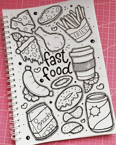 a notebook with some food on it and the words fast food written in black ink