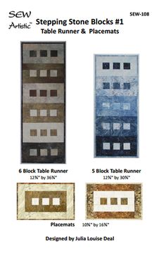 the pattern for stepping stone blocks 1 table runner and placemats is shown in three different colors