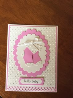 Pink and white or blue and white baby booties with white ribbon, perfect card for the new arrival or for a shower. Little sign below the oval that holds the booties says, hello baby! Inside is blank so you can add your own sentiment. Baby Shower Cards Handmade, Stampin Up Baby Cards, Welcome Baby Cards, Baby Inside, Baby Greeting Cards, Hand Made Greeting Cards, Pink Or Blue