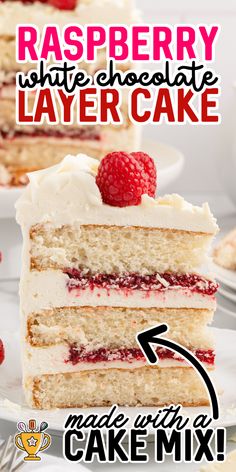 raspberry white chocolate layer cake on a plate with the title overlaying it