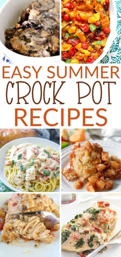 easy summer crock pot recipes that are great for the family to enjoy and eat