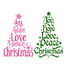 two christmas trees with the words joy hope love peace and christmas