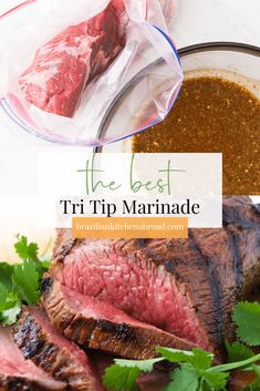 the best tri tip marinade recipe for steaks and other meats with cilantro