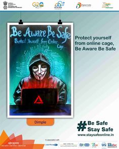 a poster with an image of a person on a laptop and the words be aware be safe