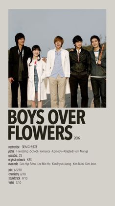 the boys over flowers poster is shown in black, white and grey colors with an image of four young men standing next to each other