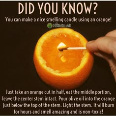 an orange being dipped with a matchstick by someone holding it in their hand and the words did you know?