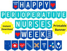 the words happy perioperative nurses week are shown in blue and yellow letters