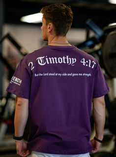 2 Timothy 4:17 "But the Lord stood at my side and gave me strength" Every... Christian Tshirt Design Ideas, 2 Timothy 4 17, Christian Wear, Christian Gym, Purple Tshirt, Christian Fitness, Jesus Clothes, Christian Hats, Christian Shirts Designs