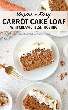 carrot cake loaf with cream cheese frosting on white plates next to an orange carrot