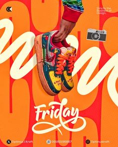 the poster for friday with a person's feet on top of a pair of sneakers