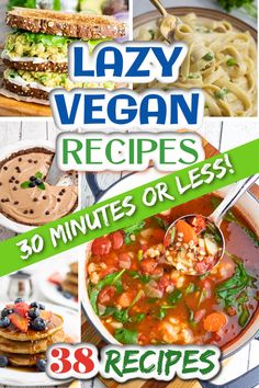 the cover of lazy vegan recipes 30 minutes or less