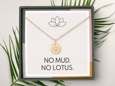 "No Mud No Lotus necklace gift, Lotus necklace, Encouragement necklace, Inspirational gift, 14K Gold vermeil Sterling Silver flower necklace ALL components are made with 14K Gold vermeil/Sterling Silver - Hand stamped Lotus flower pendant measure 11mm (.45in) in diameter - Necklace is 18\" long with adjustable loop at 16\". To request a custom length, please leave us a message at checkout. - Beautifully packaged in our custom designed jewelry box come with a blank greeting card + a thoughtful me Holistic Silver Necklace With Flower Pendant, Spiritual Flower Pendant Necklace Gift, Spiritual Flower Pendant Necklace, Sterling Silver Lotus Flower Jewelry For Gifts, Spiritual Lotus Flower Necklace Gift, Sterling Silver Flower Necklace, Birthday Necklace Gift, Lotus Necklace, Silver Flower Necklace