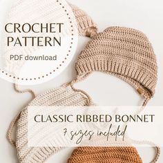 Classic ribbed bonnet crochet pattern, cotton baby bonnet Crochet Baby Bonnet Size Chart, Crochet Bonnet Pattern, Diy Bonnet, Baby Bonnet Pattern, Crochet Bonnet, Crochet Baby Bonnet, Hat For Baby, Bonnet Pattern, Hat Tutorial