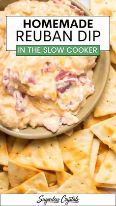 homemade reuben dip in the slow cooker with tortilla chips on the side