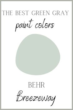 the best green gray paint colors