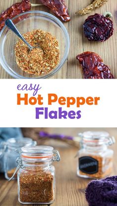 homemade hot pepper flakes in small glass bowls on a wooden table with the words easy hot pepper flakes above them