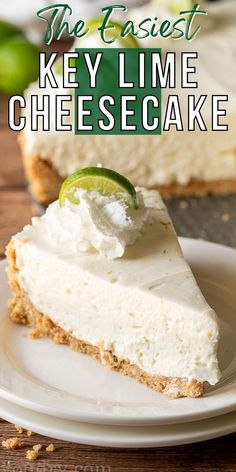 a slice of key lime cheesecake on a white plate with the text overlay