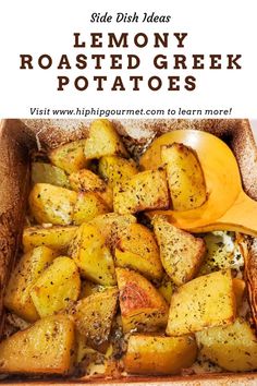 dish of roasted potato chunks seasoned with oregano, lemon, garlic, salt, pepper and olive oil, greek style Roasted Potatoes In Oven, Greek Easter Recipes, Greek Style Potatoes, Greek Roasted Potatoes, Greek Night, Greek Lemon Potatoes, Side Dish Ideas, Best Side Dish, Easy Delicious Dinners