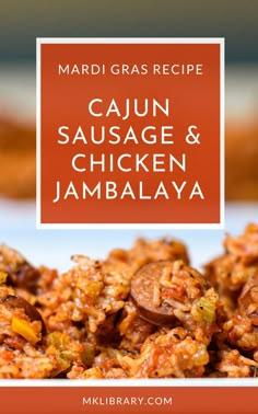 the recipe for cajun sausage and chicken jamalaya is shown on a plate