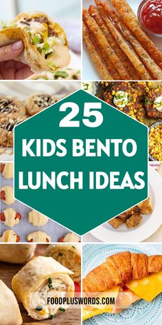 25 kids's bento lunch ideas with text overlay that reads 25 kidss bento lunch ideas