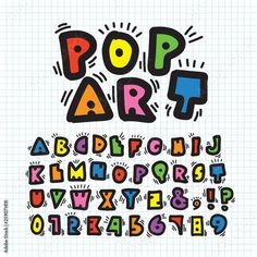 pop art font and numbers on a sheet of paper with the words pop art written in it