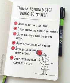 an open notebook with writing on it that says things i should stop doing to myself