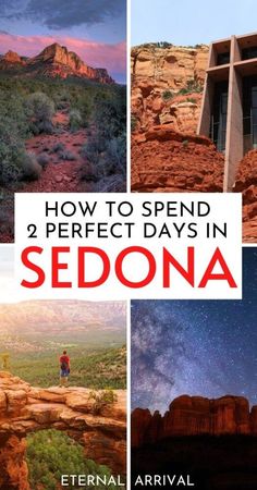 how to spend 2 perfect days in sedona