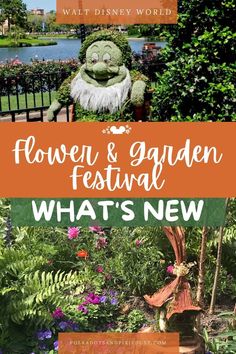 the flower and garden festival in what's new at disney world with text overlay