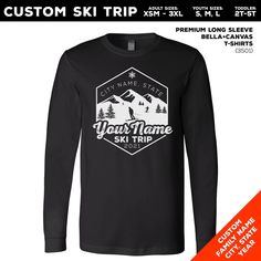 "Custom Ski Trip Long Sleeve Shirts. Snow Skiing Trip Shirts for 2021. Add your Family's name to this Snowboarding and snow skiing trip shirt graphic and order one for every family member in their favorite colors. Great for Mountain Vacations and Snowboarders. We can also customize the 1-color of print upon request. *Some Color Options are not available **TRI-BLEND COLOR REQUESTS will be $3 more per shirt and DO NOT print as well** Premium BELLA + CANVAS brand - Unisex Jersey Long Sleeve Tee - 3 Long Sleeve Ski Tops For Ski Season, Custom Ski Trip Shirts, Snowboard Shirts, Ski Shirts Design, Ski Hoodie Design, Ski Shirts, Ski Vacation, Snow Skiing, Ski Trip