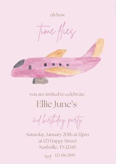 a pink airplane birthday party card with the words,'time flies'on it