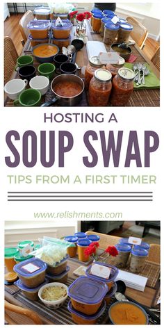 a table full of soups with the words hosting a soup swap tips from a first timer